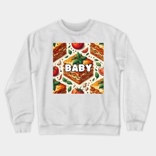 baby lasagna wall art Crewneck Sweatshirt